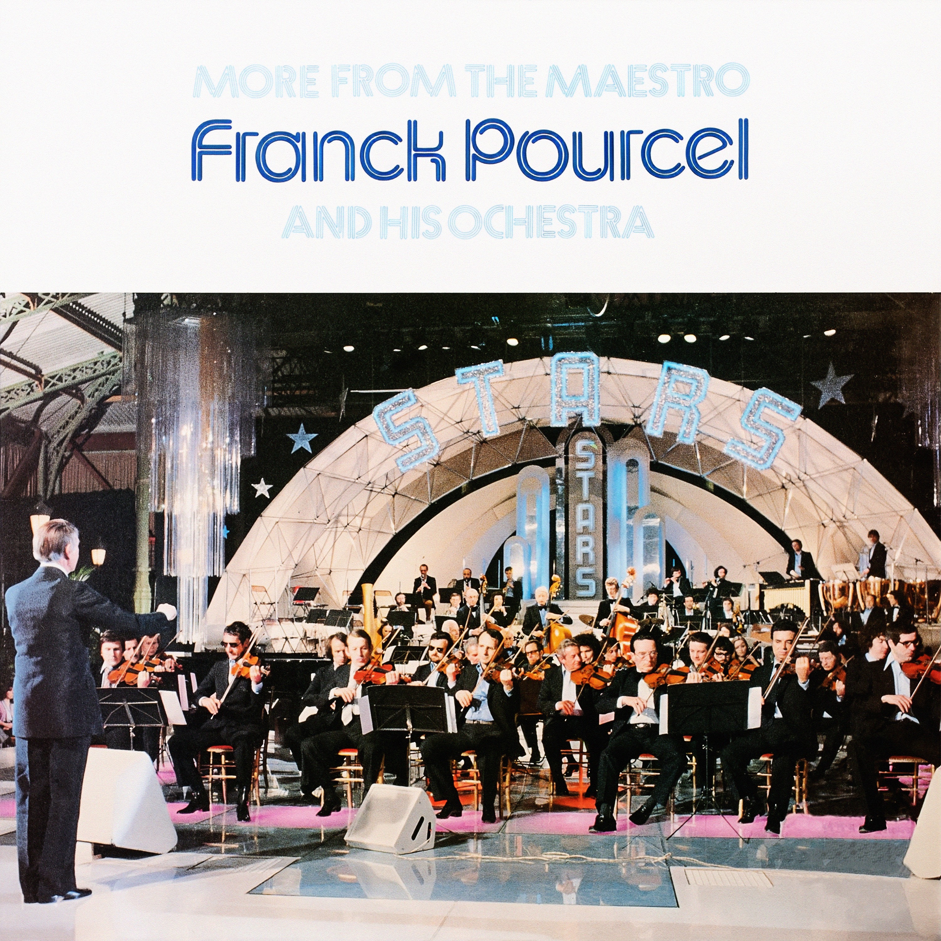 MORE FROM THE MAESTRO - Franck Pourcel & His Orchestra